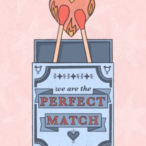 Trans Valentine’s Day Card: We Are The Perfect Match