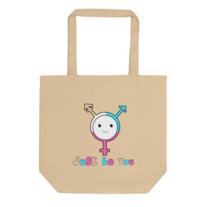 Just Be You Eco Tote Bag