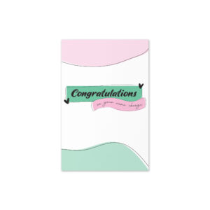 Congratulations on Your Name Change Card